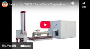 How to use DW5880 Rapid Crack Propagation tester (RCP) from FYI