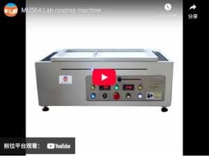 MU564 Lab coating machine