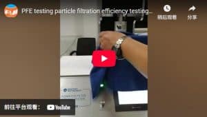 PFE testing particle filtration efficiency testing how much PFE value of fabric, N95, Towel,etc