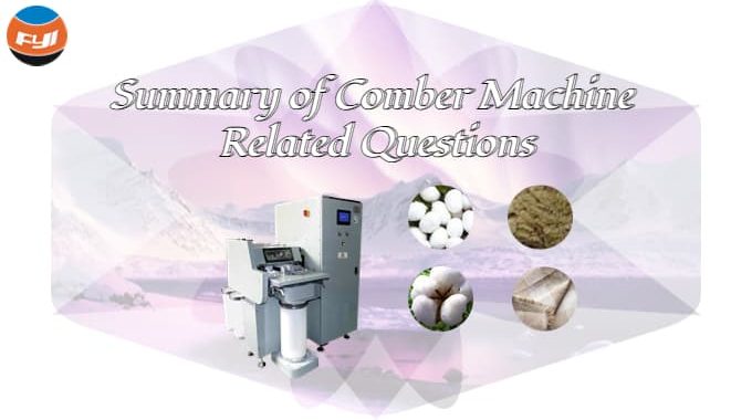 Summary Of Comber Machine Related Questions