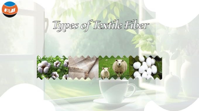 Types Of Textile Fiber