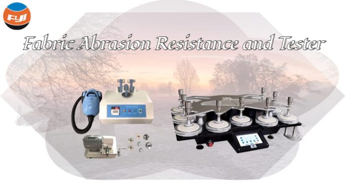 Fabric Abrasion Resistance And Tester