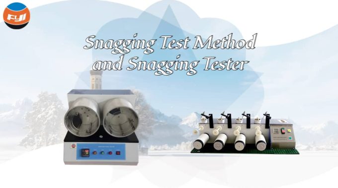 Snagging Test Method And Snagging Tester