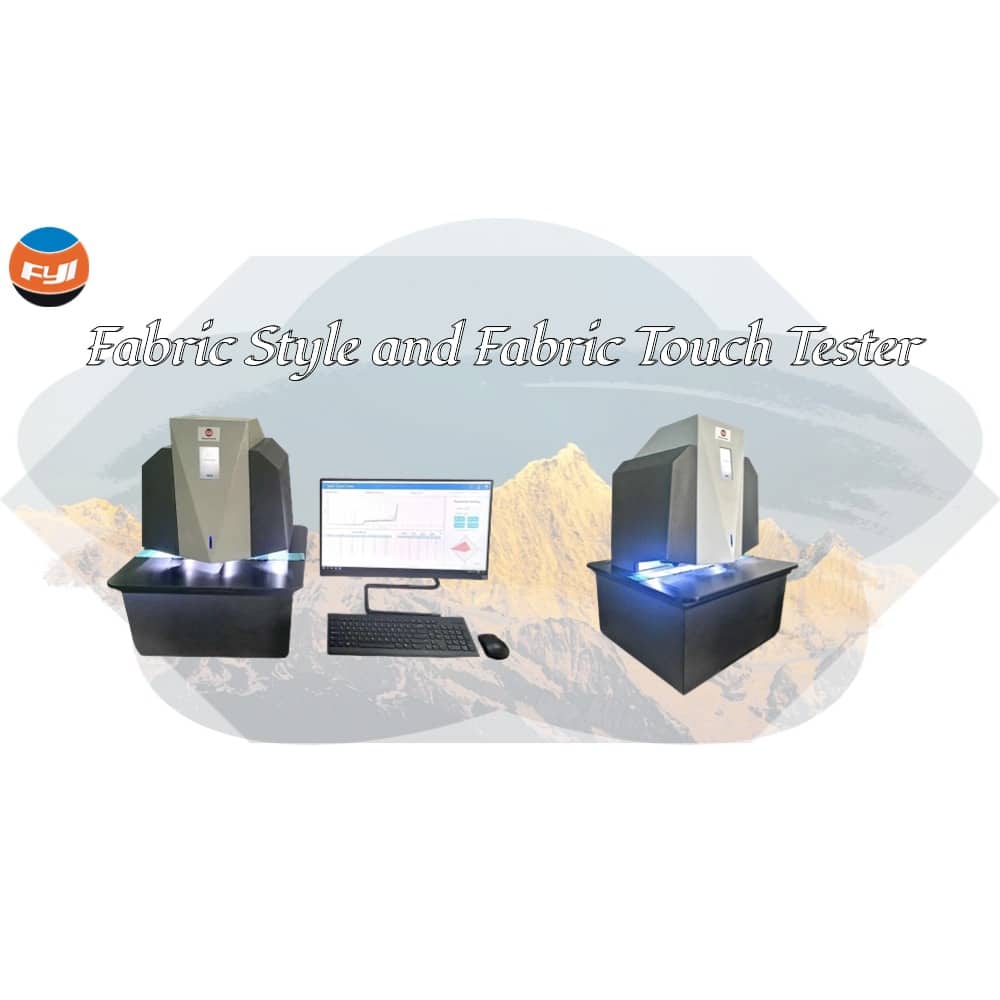 Fabric Style and Fabric Touch Tester