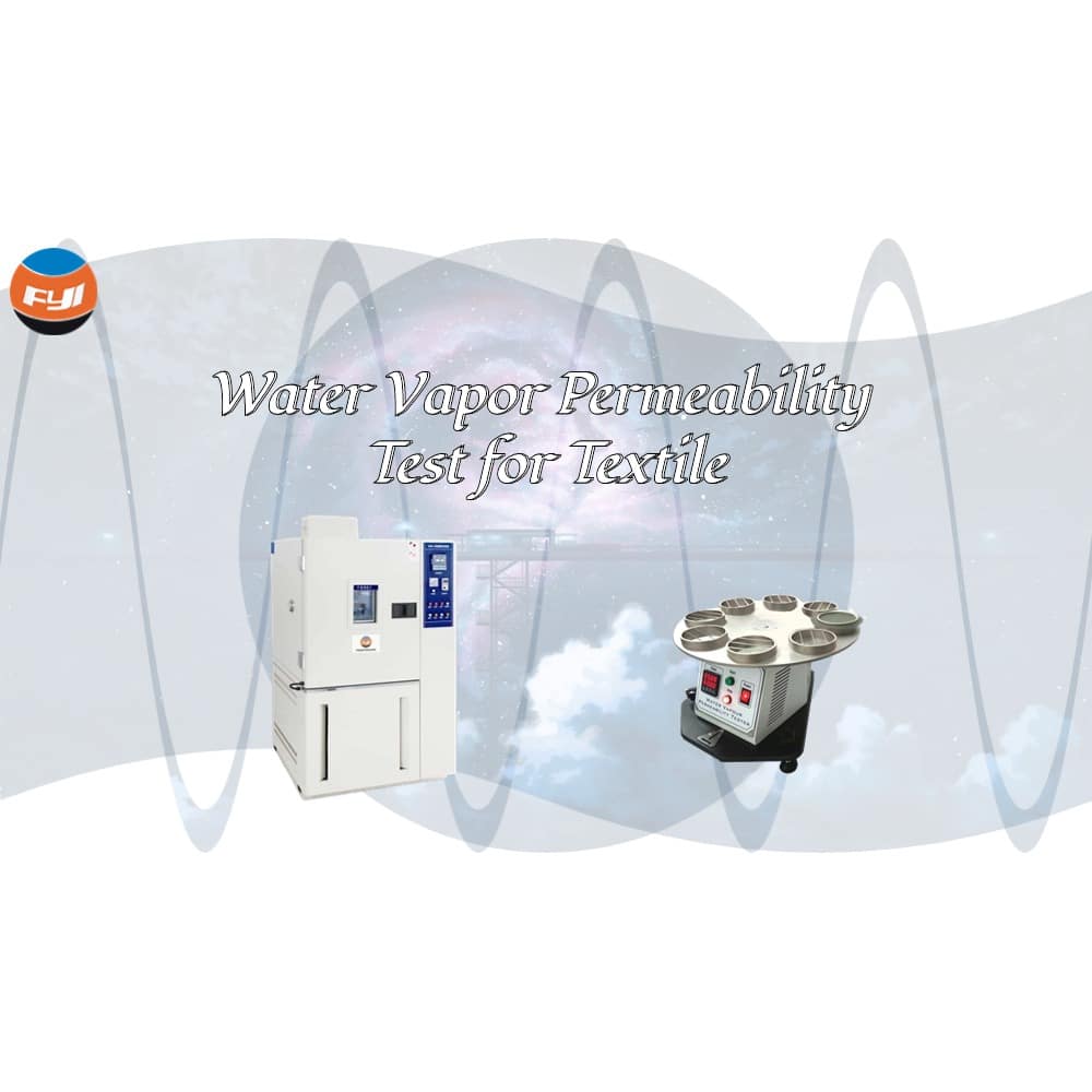 Water Vapor Permeability Test for Textile