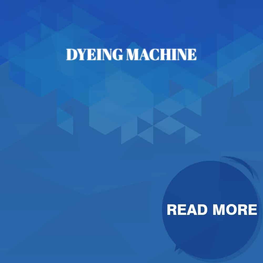 DYEING MACHINE