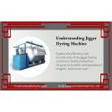 Understanding The Jigger Dyeing Machine: Efficiency In Textile Dyeing