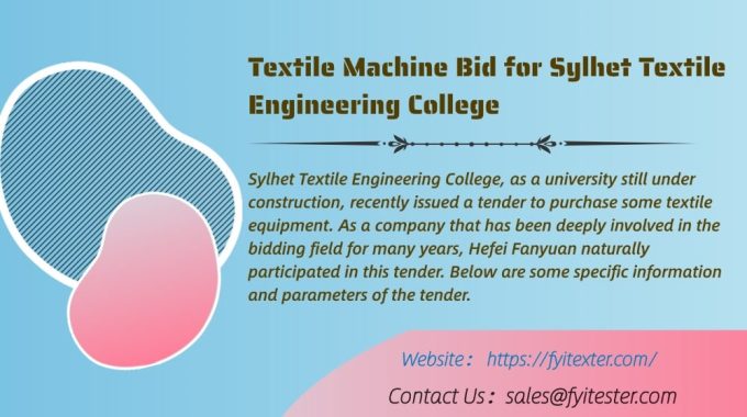 Textile Machine Bid For Sylhet Textile Engineering College