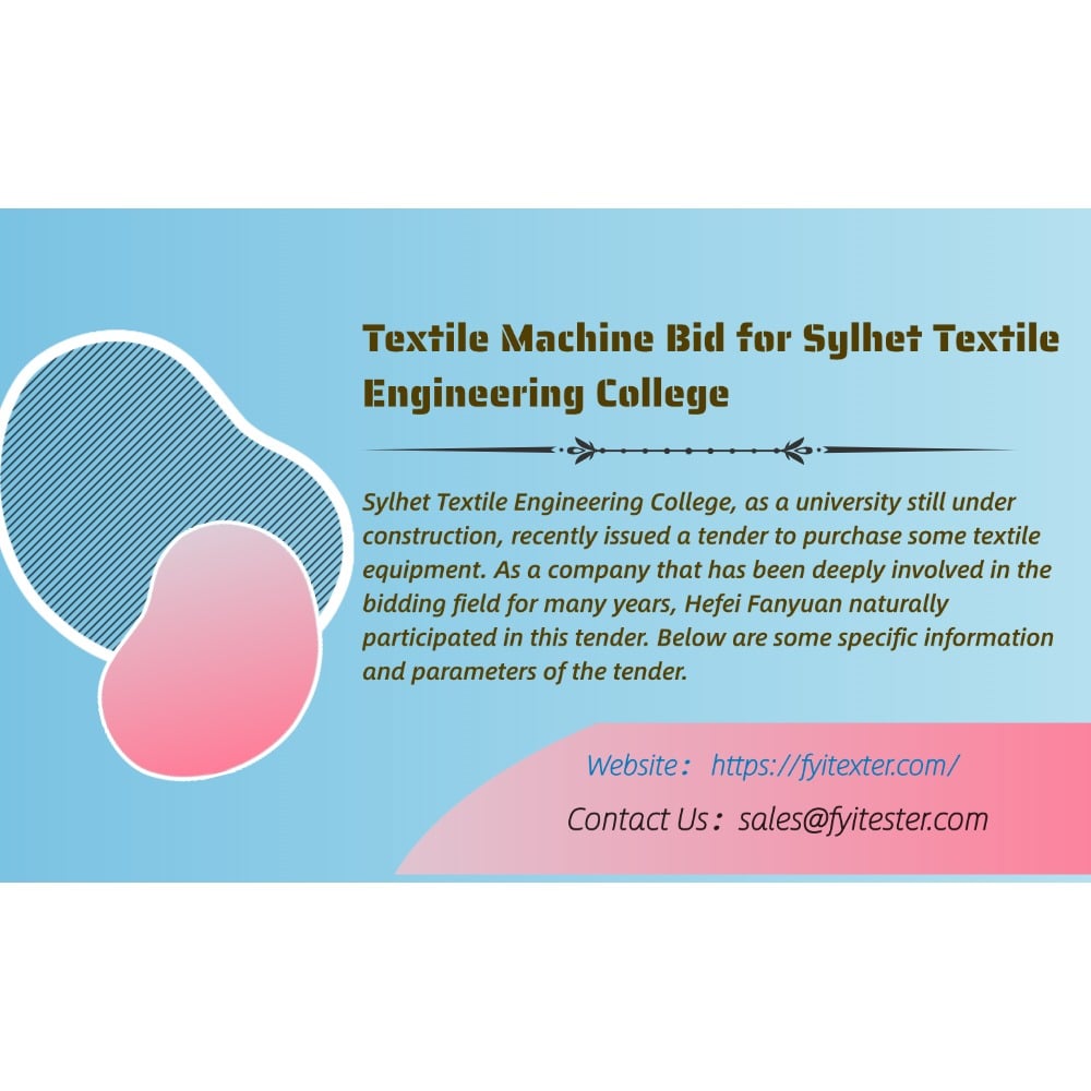 Textile Machine Bid for Sylhet Textile Engineering College