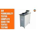 Air Permeability Tester: Complete Guide For Textile Testing