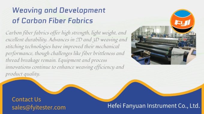 Weaving And Development Of Carbon Fiber Fabrics