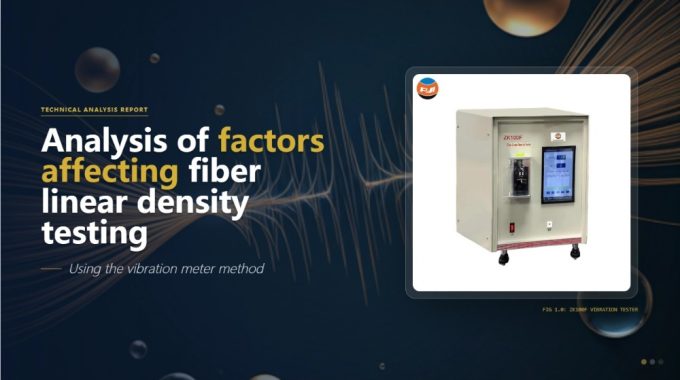 Analysis Of Factors Affecting Fiber Linear Density Testing