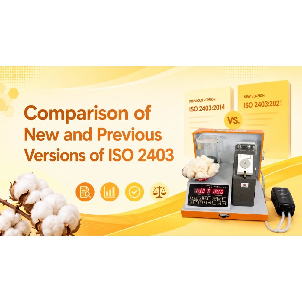 Comparison of New and Previous Versions of ISO 2403: Textiles—Cotton fibers—Determination of micronaire value