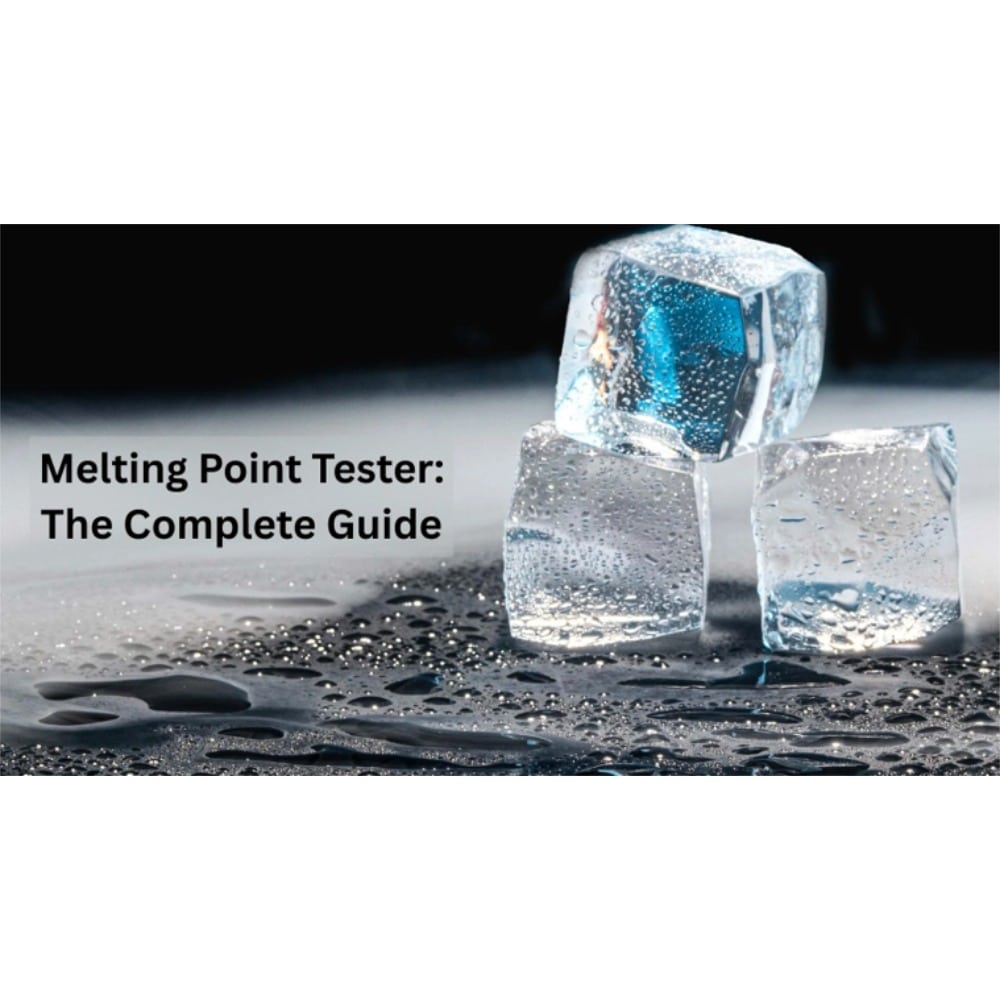 Melting Point Tester: The Complete Guide to Instruments, Types, and Applications