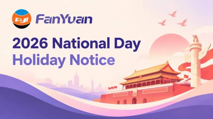 FanYuan 2026 National Day Holiday Notice