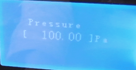Press “CONFIRM” button and then press “PRE-N” button to set “pressure” as 100Pa